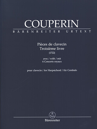 François Couperin - Pièces de clavecin. Troisième livre