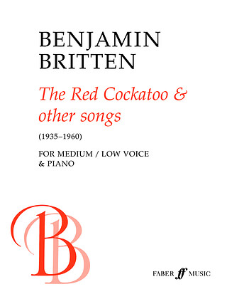 Benjamin Britten - Wild With Passion (from 'The Red Cockatoo & Other Songs')