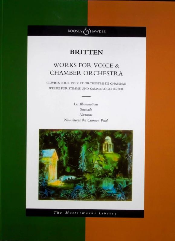 Benjamin Britten - Works for Voice and Chamber Orchestra