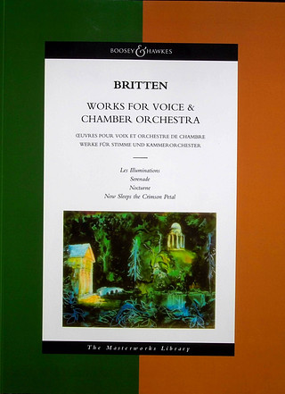 Benjamin Britten - Works for Voice and Chamber Orchestra