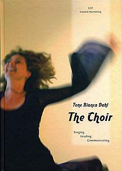 Tone Bianca Dahl: The Choir