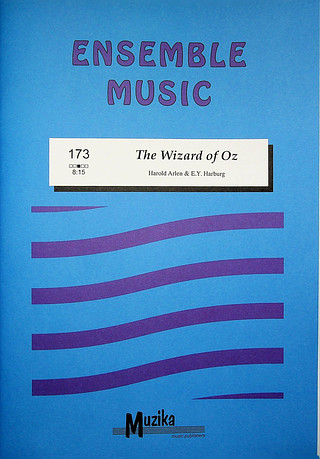 Harold Arlen: The Wizard Of Oz