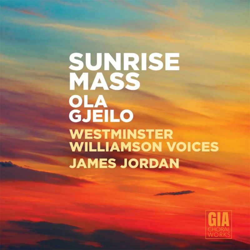 Ola Gjeilo - Sunrise Mass