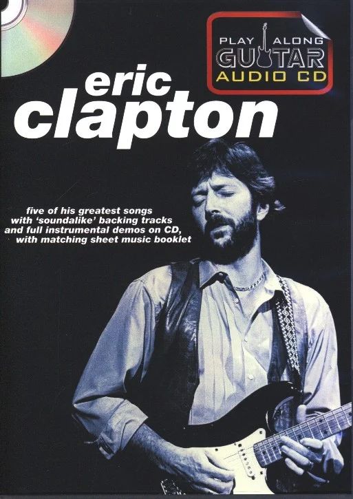 Eric Clapton - Play Along Guitar Audio CD: Eric Clapton