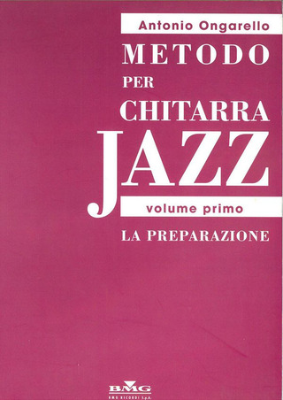 Antonio Ongarello - Metodo per Chitarra Jazz 1