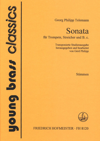 Georg Philipp Telemann - Sonata für Trompete, Streicher und Basso Continuo