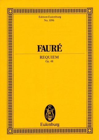 Gabriel Fauré - Requiem op. 48