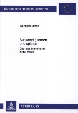 Wendelin Bitzan - Auswendig lernen und spielen