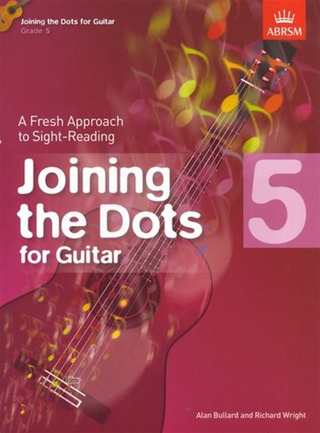 Richard Wright - Joining the Dots for Guitar, Grade 5