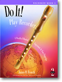 James O. Froseth - Do It! Play Recorder Book 2 (book only)