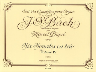 Johann Sebastian Bach - Œuvres complètes pour Orgue 4
