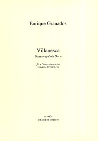 Enrique Granados - Villanesca (Danza Espanola 4)