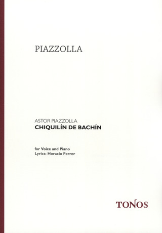 Astor Piazzolla - Chiquilin de Bachin