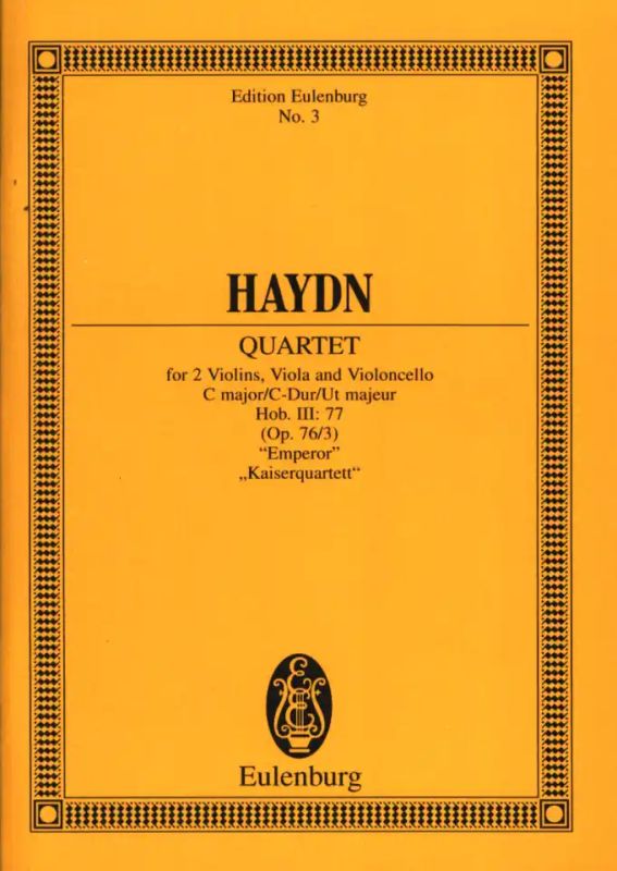 Joseph Haydn - Streichquartett "Kaiserquartett" C-Dur op. 76/3 Hob. III:77