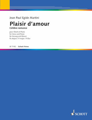 Jean Paul Egide Martini - Plaisir d'amour F major