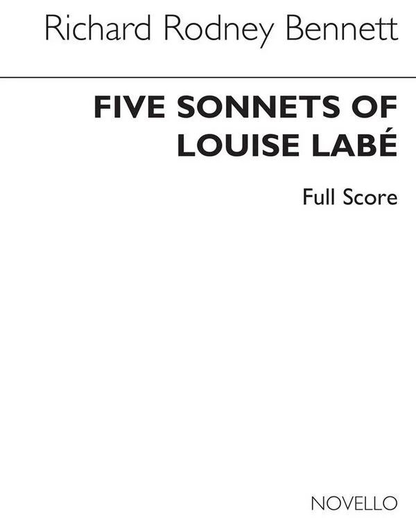 Richard Rodney Bennett - Five Sonnets For Louise Labe