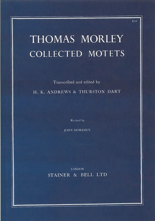 Thomas Morley - Collected Motets