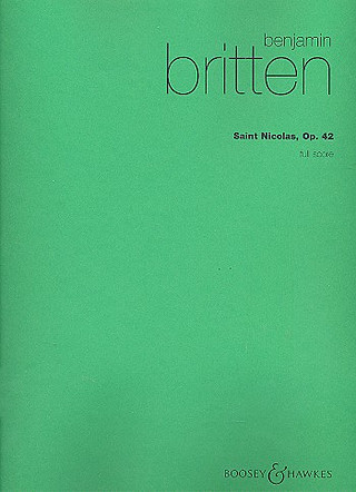 Benjamin Britten - Saint Nicolas Op. 42