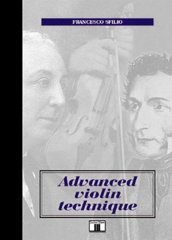 Francesco Sfilio - Advanced violin technique