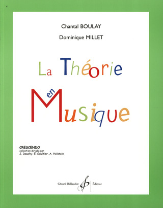 Chantal Boulay et al. - La Théorie en Musique