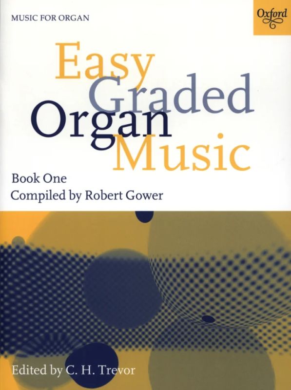 Easy Graded Organ Music 1