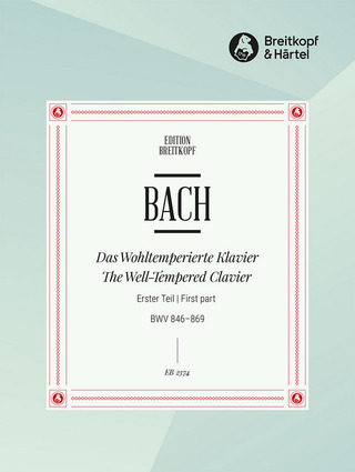 Johann Sebastian Bach: The Well–tempered Clavier 1