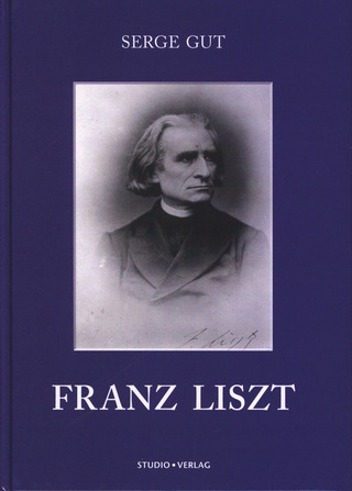 Serge Gut - Franz Liszt