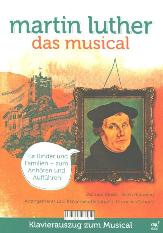 Heiko Bräuning - Martin Luther - das Musical