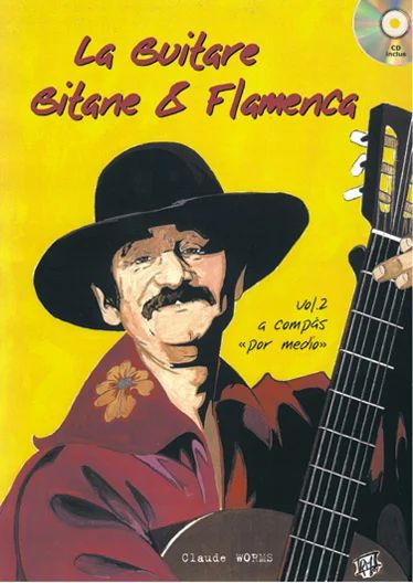 Claude Worms - La Guitare Gitane & Flamenca 2