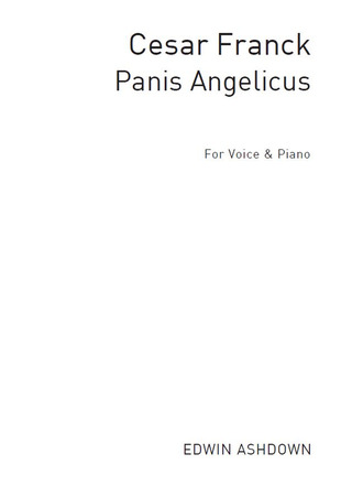 César Franck - Panis Angelicus In B