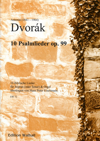 Antonín Dvořák: 10 Psalmlieder op. 99