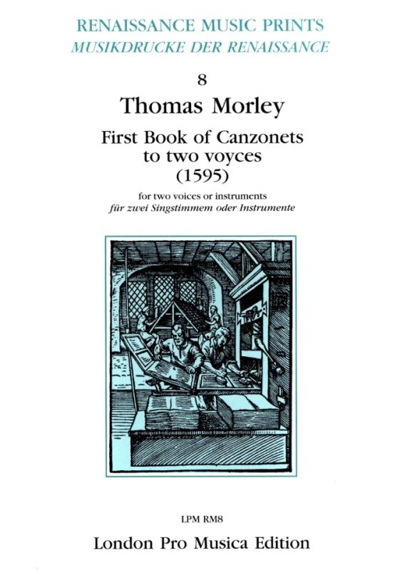 Thomas Morley - First Book Of Canzonets To Two Voices (1595)