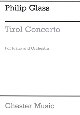 Philip Glass - Tirol Concerto