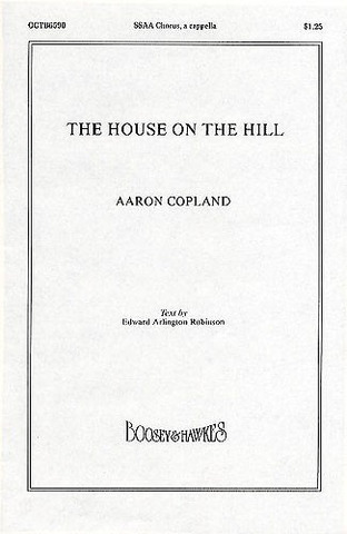 Aaron Copland - The House on the Hill