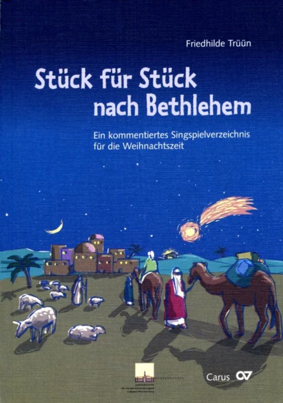 Friedhilde Trüün y otros. - Stück für Stück nach Bethlehem