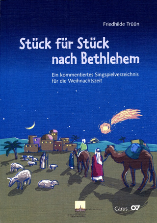 Friedhilde Trüün et al.: Stück für Stück nach Bethlehem