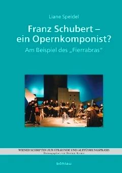Liane Speidel - Franz Schubert – ein Opernkomponist?