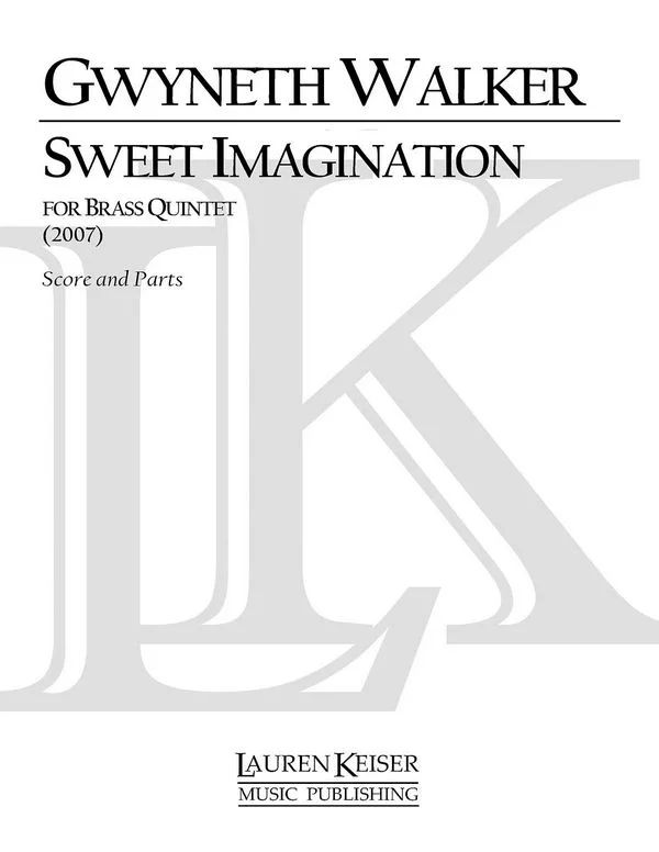 Gwyneth Walker - Sweet Imagination (0)