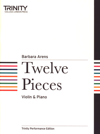 Barbara Arens - Twelve Pieces