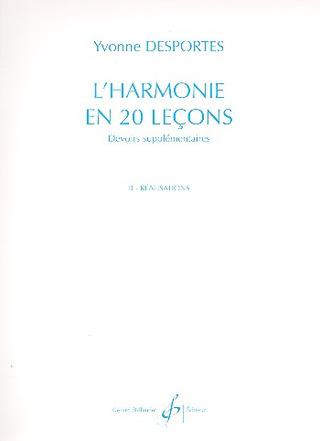 Yvonne Desportes - L'Harmonie En 20 Lecons-Devoirs Supplementaires