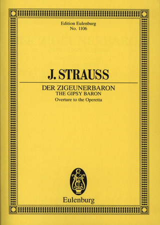 Johann Strauß (Sohn) - Zigeunerbaron – Ouvertüre