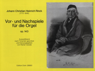 Johann Christian Heinrich Rinck - Vor- und Nachspiele für die Orgel op. 143