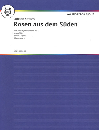 Johann Strauß (Sohn) - Rosen aus dem Süden op. 388