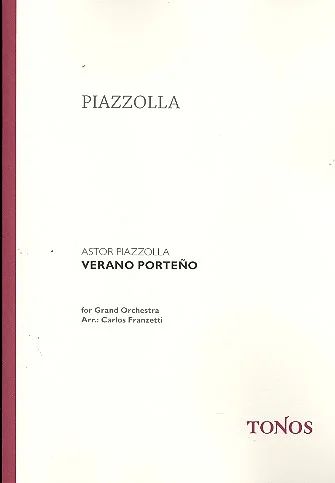 Astor Piazzolla: Verano Porteño