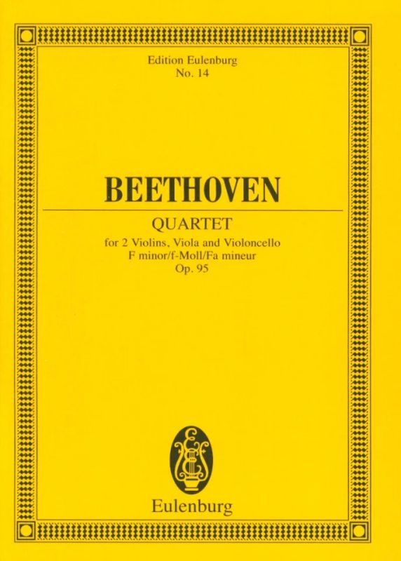 Ludwig van Beethoven - Streichquartett  f-Moll op. 95