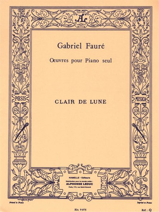 Gabriel Fauré - Clair De Lune Op.46 No.2