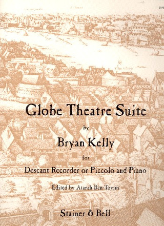 Bryan Kelly - Globe Theatre Suite