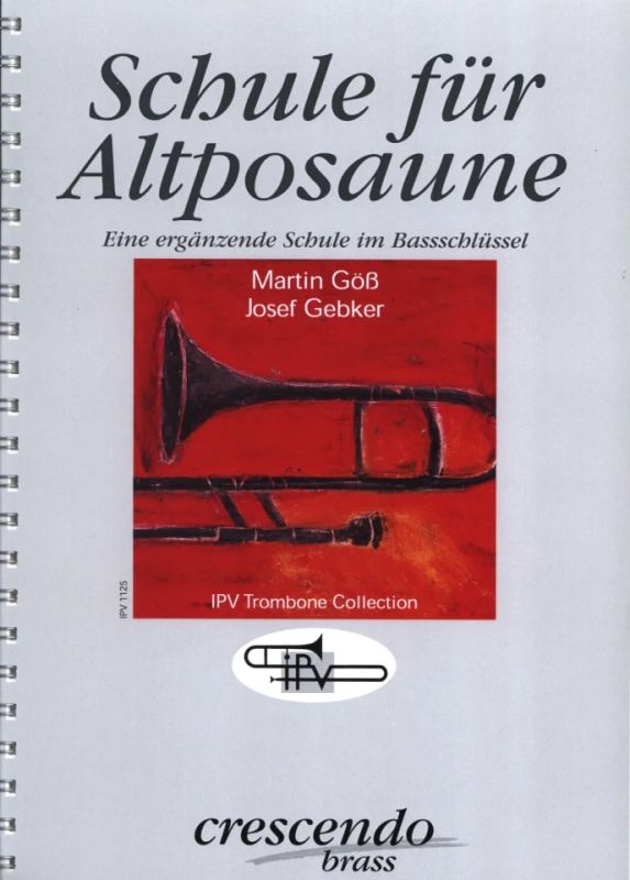 Martin Gössi inni - Schule für Altposaune