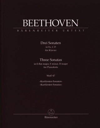 Ludwig van Beethoven: Drei Sonaten Es-Dur, f-Moll, D-Dur WoO 47