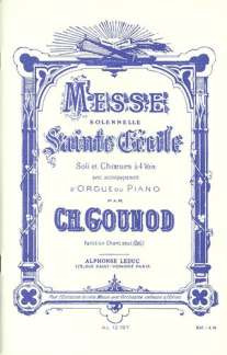 Charles Gounod - Messe Solennelle de Sainte Cecile Voice Parts